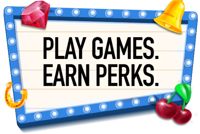 Sign saying Play Games, Earn Perks